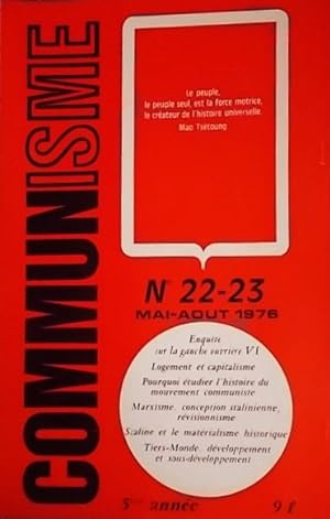 Communisme N° 22-23. Mai-août 1976.