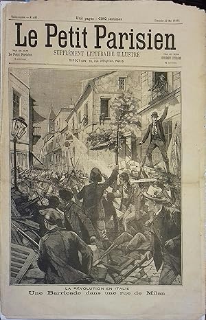 Le Petit Parisien - Supplément littéraire illustré N° 485 : La révolution en Italie : une barrica...