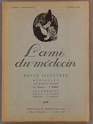 L'ami du médecin. Novembre 1925. Le coin dans le chêne, nouvelle par Pierre Ladoué, dessins de H....