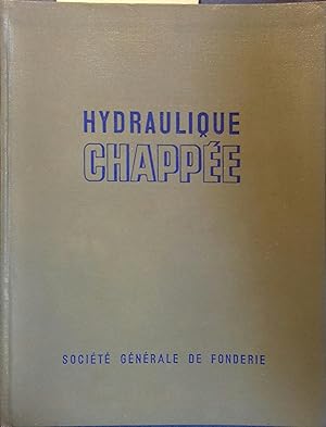 Hydraulique Chappée. Catalogue 1950 (13 e édition).
