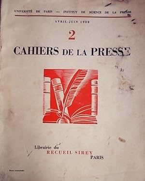 Cahiers de la presse N° 2. Avril-juin 1938.
