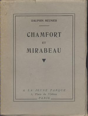 Chamfort et Mirabeau.