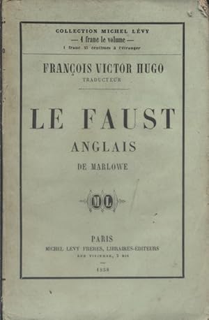 FAUST (Le Faust anglais de Marlowe).
