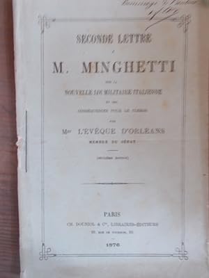 Seconde lettre à M. Minghetti sur la loi militaire italienne et ses conséquences pour le clergé p...