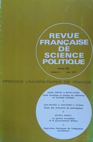 Revue française de science politique. Volume XXI, numéro 3. Juin 1971.