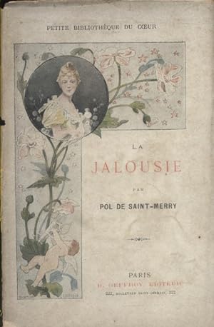 La jalousie. Vers 1930.