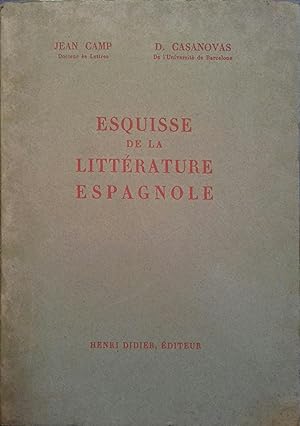 Esquisse de la littérature espagnole.