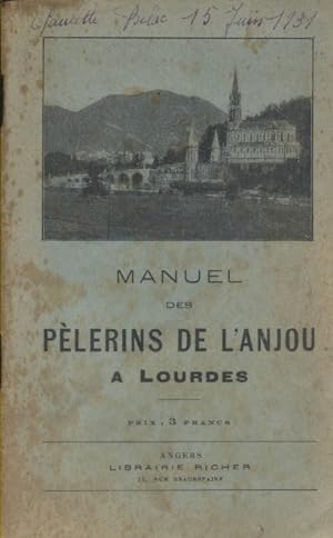 Manuel des pélerins de l'Anjou à Lourdes.