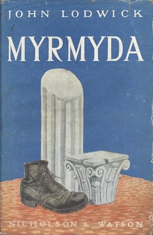 Myrmyda. Un roman de la mer Egée.