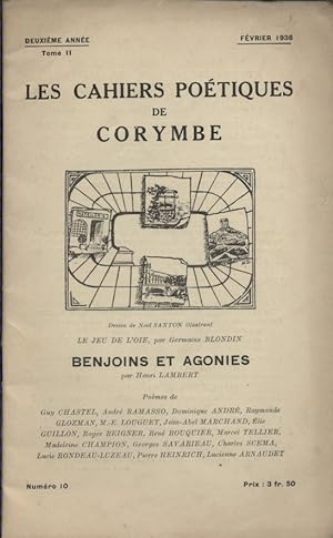 Les cahiers poétiques de Corymbe. N° 10. Deuxième année. Benjoins et agonies par Henri Lambert. F...