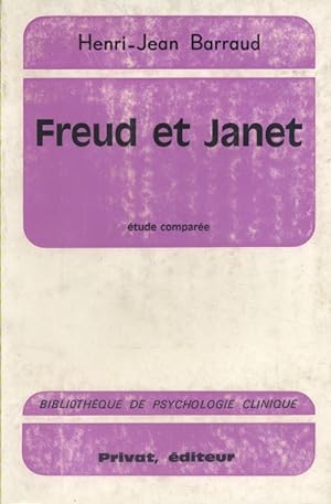 Freud et Janet. Etude comparée.