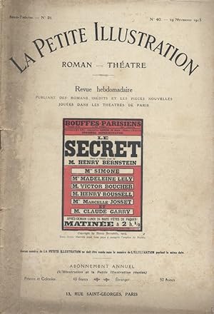 La Petite illustration théâtrale N° 21 : Le secret, pièce de Henry Bernstein. 29 novembre 1913.