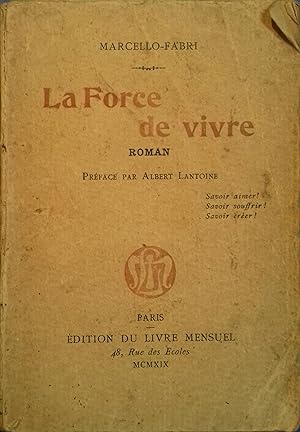 La force de vivre. Roman.