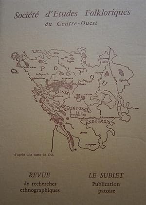 Société d'Etudes Folkloriques du Centre-Ouest Tome XIII - 4e livraison + son supplément "Le Subie...