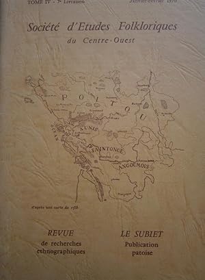 Société d'Etudes Folkloriques du Centre-Ouest "Aguiaine" Tome XV - 1re livraison N° 102 + son sup...