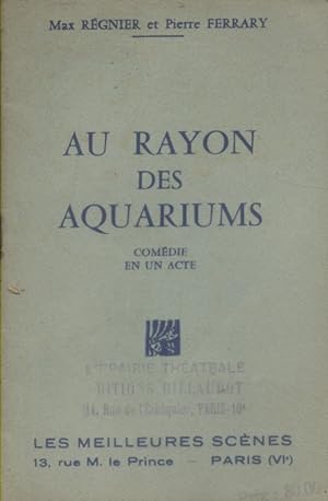 Au rayon des aquariums. Comédie en un acte. Vers 1950.