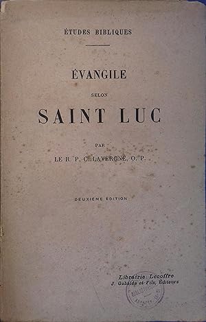 Evangile selon Saint Luc.
