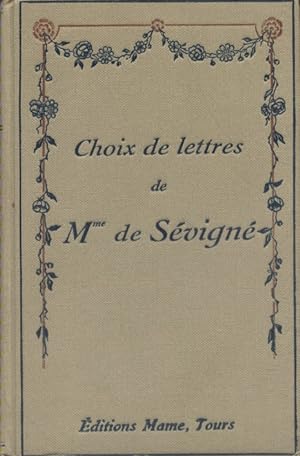 Choix de lettres de Madame de Sévigné. Vers 1930.