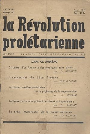 La révolution prolétarienne. Articles de P. Monatte - Victor Serge - A. Rosmer - R. Louzon J.-P. ...