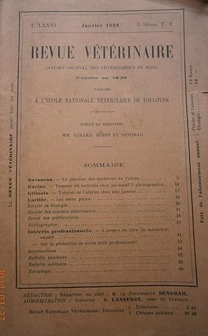 Revue vétérinaire (Ancien journal des vétérinaires du Midi). T LXXVI. 3 e série T. V. Publiée à l...