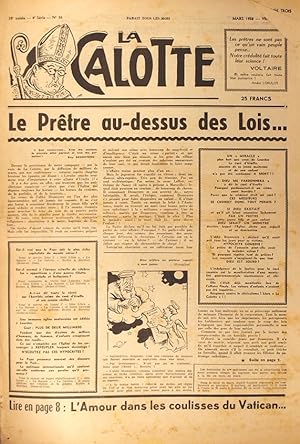 La Calotte. Mensuel. N° 36 (4e série). Directeur, rédacteur, imprimeur :André Lorulot. Mars 1958.