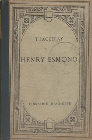 Henry Esmond (extraits). Vers 1930.