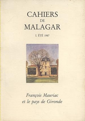 I : Eté 1987. Françios Mauriac et le pays de Gironde.
