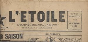 Journal de l'Etoile. Gazette du foyer des provinces de l'Ouest. Août septembre à décembre 1938, f...