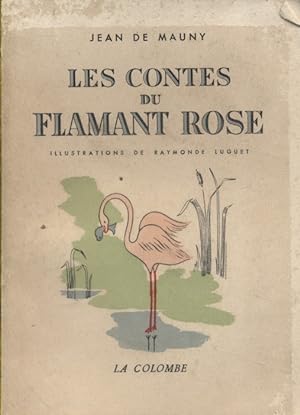 Les contes du flamant rose.