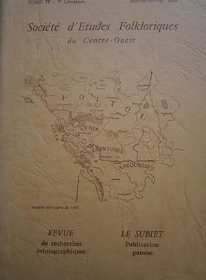 Société d'Etudes Folkloriques du Centre-Ouest "Aguiaine" Tome XV - 3 e livraison N° 104 + son sup...