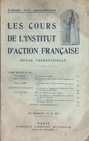 Les cours de l'institut d'Action Française. Revue trimestrielle. 2 e année. N° 8. De Roux sur Jau...