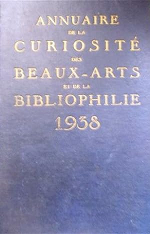 Annuaire de la curiosité, des beaux-arts et de la bibliophilie. Fondé en 1911. Paris - Départemen...