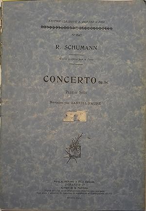 Concerto Op : 54. Piano solo. Révision par Gabriel Fauré. A. Durand N° 9547.