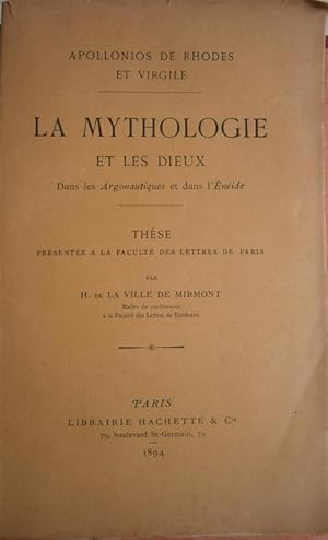 La mythologie et les dieux dans les Argonautiques et dans l'Enéide.