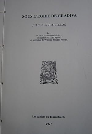 Les cahiers du Tournefeuille VIII : Sous l'égide de Gravida par Jean-Pierre Guillon.