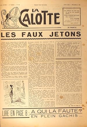 La Calotte. Mensuel. N° 39 (4e série). Directeur, rédacteur, imprimeur :André Lorulot. Juin 1958.
