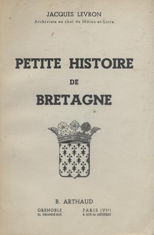 Petite histoire de Bretagne.