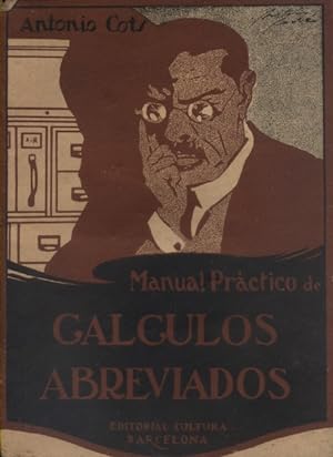 Manual practico de calculos abreviados. Vers 1950.
