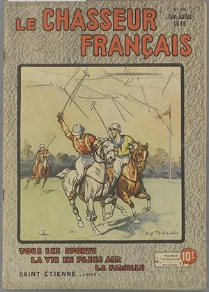 Le chasseur français numéro 608. Match de polo en couverture. Tous les sports, la vie en plein ai...