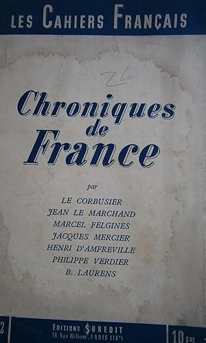 Les cahiers français N° 2 : Chroniques de France. Vers 1941.