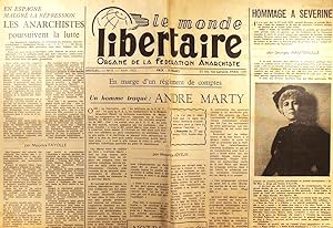 Le Monde libertaire N° 9. Organe de la Fédération anarchiste. Mensuel. Espagne - André Marty - Sé...