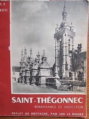 Saint-Thégonnec. Renaissance et Haut-Léon.