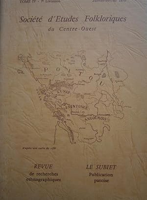 Société d'Etudes Folkloriques du Centre-Ouest "Aguiaine" Tome XV - 5e livraison N° 106 + son supp...