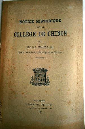 Notice historique sur le collège de Chinon.