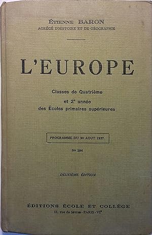 L'Europe. Classes de quatrième et 2 e année des E.P.S. Programme de 1937.