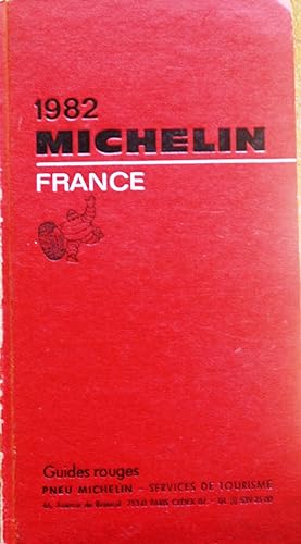 Guide Michelin France 1982. (Guide rouge).
