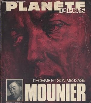 Planète Plus : Mounier, l'homme et son message. Septembre 1970.