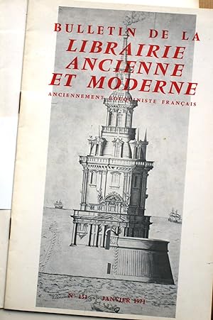 Bulletin de la librairie ancienne et moderne. Année 1971. Du N° 131 au N° 140. Anciennement Bouqu...