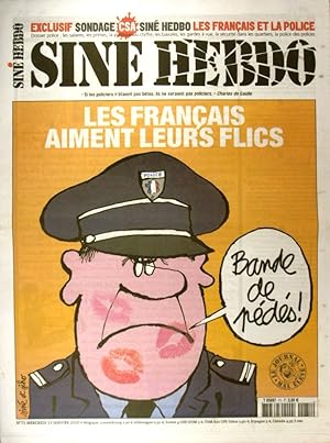 Siné hebdo N° 71. Les français aiment leurs flics. 13 janvier 2010.