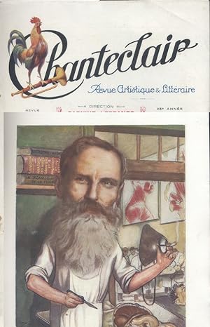 Chanteclair. Revue artistique et littéraire. N° 266. Notice biographique et caricature en couleur...
